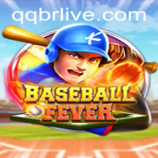BaseballFever: Discovering the Excitement of QQ BR